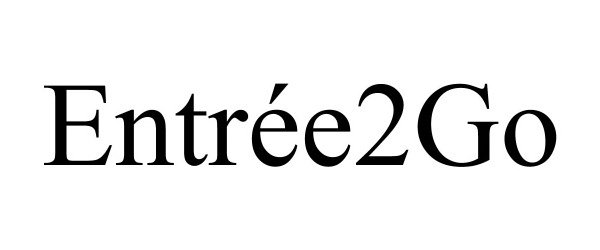 Trademark Logo ENTRÉE2GO