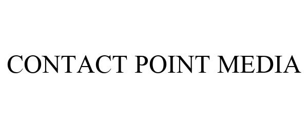  CONTACT POINT MEDIA