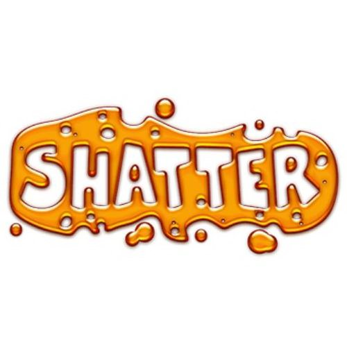 SHATTER