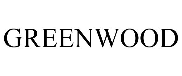 Trademark Logo GREENWOOD