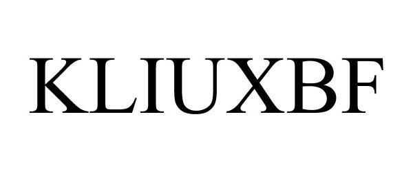 Trademark Logo KLIUXBF
