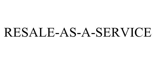  RESALE-AS-A-SERVICE
