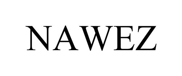 Trademark Logo NAWEZ