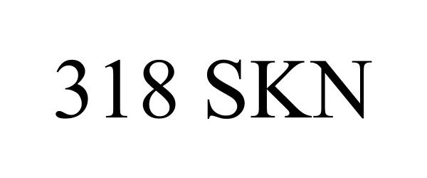  318 SKN