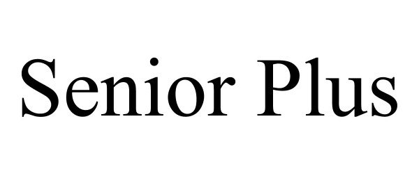 Trademark Logo SENIOR PLUS