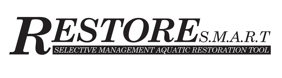 Trademark Logo RESTORE S.M.A.R.T SELECTIVE MANAGEMENT AQUATIC RESTORATION TOOL