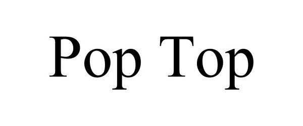 POP TOP