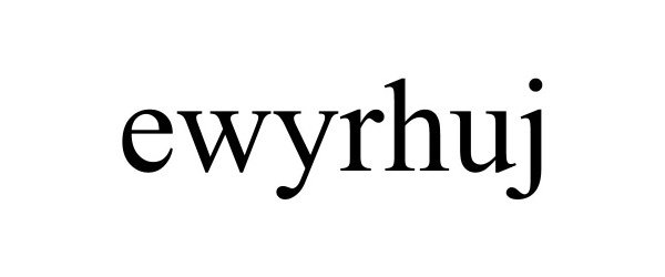 Trademark Logo EWYRHUJ
