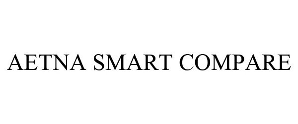 Trademark Logo AETNA SMART COMPARE