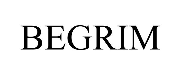 Trademark Logo BEGRIM