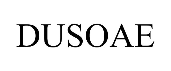 Trademark Logo DUSOAE