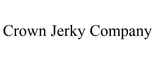 Trademark Logo CROWN JERKY COMPANY