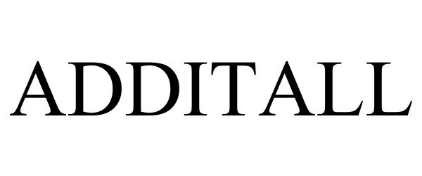 Trademark Logo ADDITALL