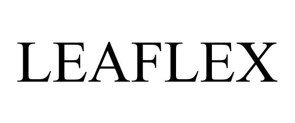 Trademark Logo LEAFLEX