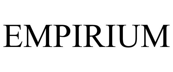 Trademark Logo EMPIRIUM