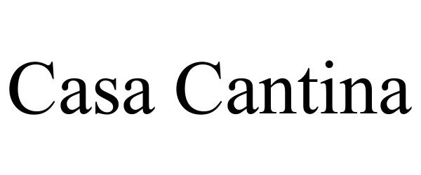  CASA CANTINA