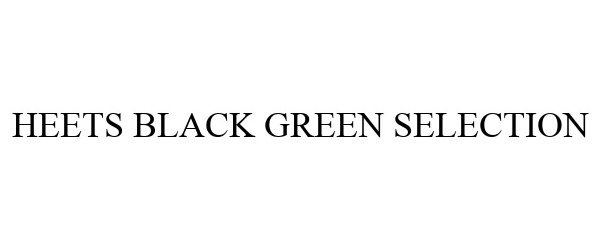  HEETS BLACK GREEN SELECTION