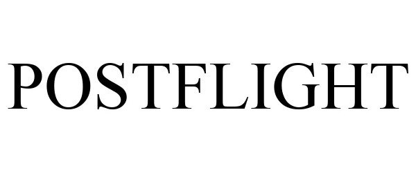 Trademark Logo POSTFLIGHT