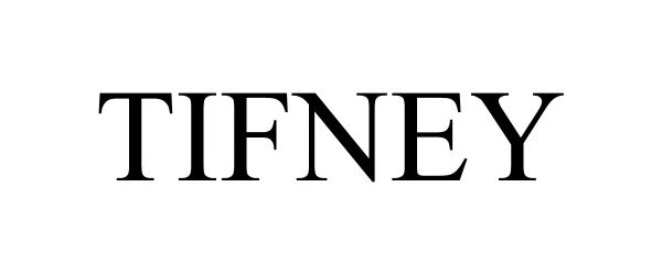 Trademark Logo TIFNEY