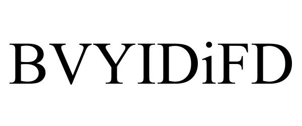  BVYIDIFD