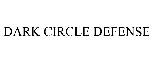 Trademark Logo DARK CIRCLE DEFENSE