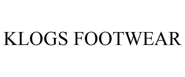 Trademark Logo KLOGS FOOTWEAR