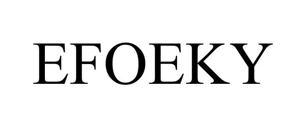 Trademark Logo EFOEKY