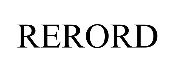 Trademark Logo RERORD