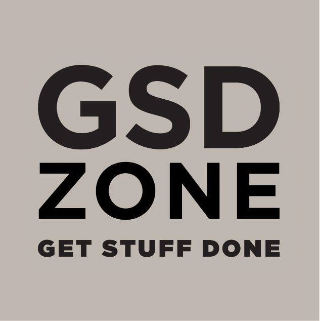  GSD ZONE GET STUFF DONE