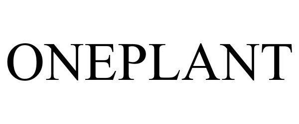 Trademark Logo ONEPLANT