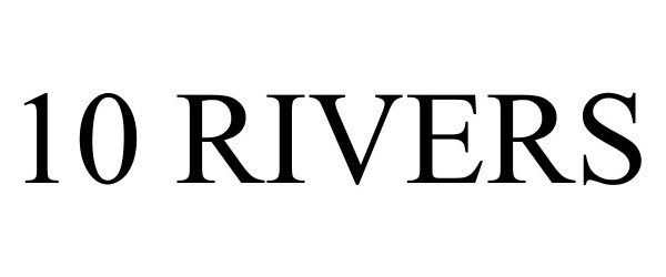 Trademark Logo 10 RIVERS