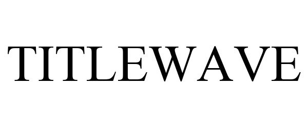 Trademark Logo TITLEWAVE