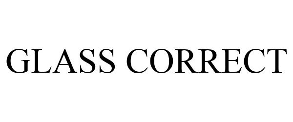 Trademark Logo GLASS CORRECT