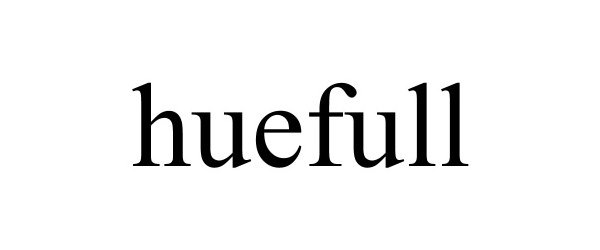 Trademark Logo HUEFULL