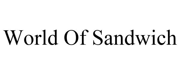  WORLD OF SANDWICH