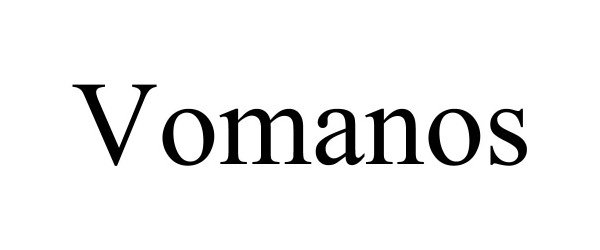 Trademark Logo VOMANOS