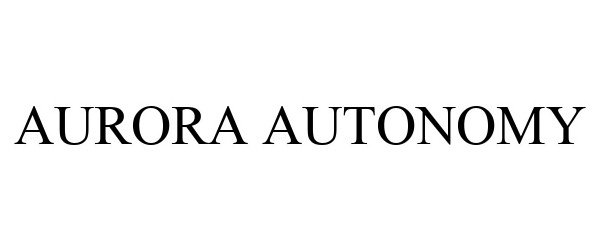  AURORA AUTONOMY