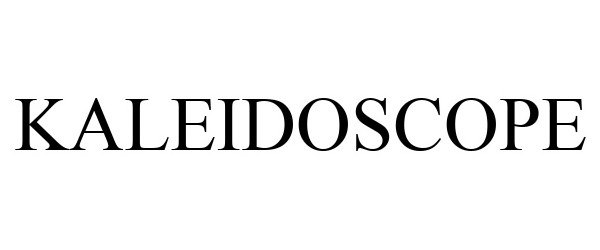 Trademark Logo KALEIDOSCOPE
