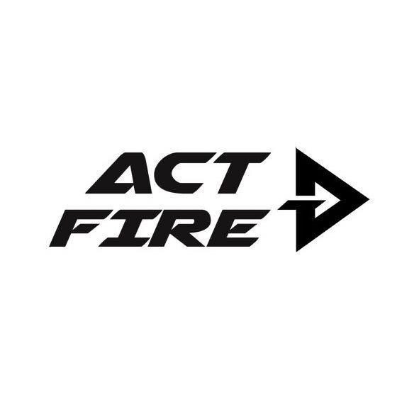  ACT FIRE