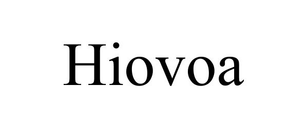 Trademark Logo HIOVOA