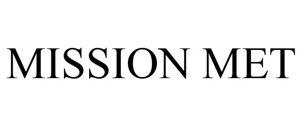 Trademark Logo MISSION MET