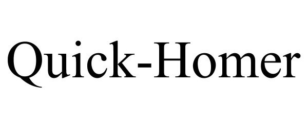 Trademark Logo QUICK-HOMER