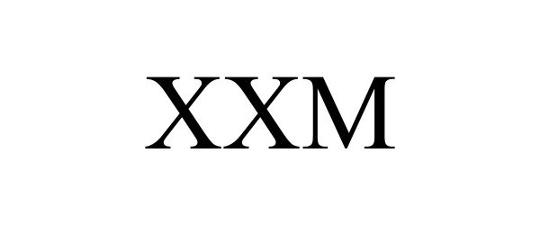  XXM