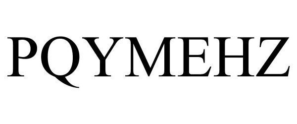 Trademark Logo PQYMEHZ