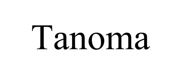 Trademark Logo TANOMA