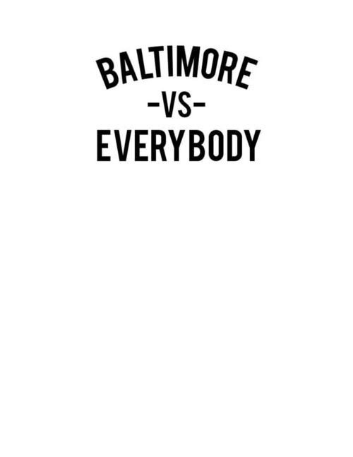 Trademark Logo BALTIMORE -VS- EVERYBODY