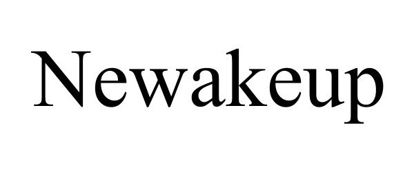  NEWAKEUP