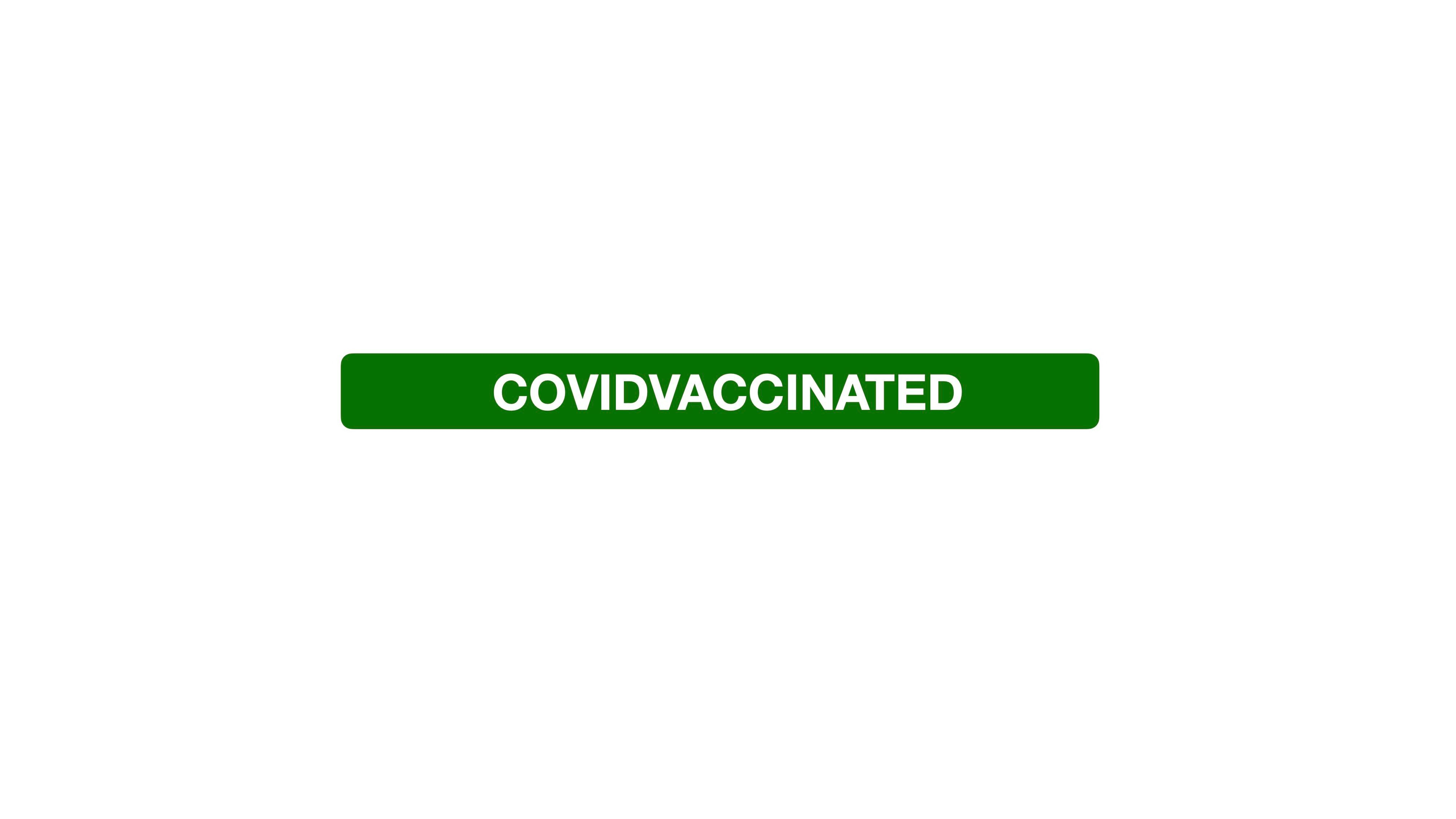  COVIDVACCINATED