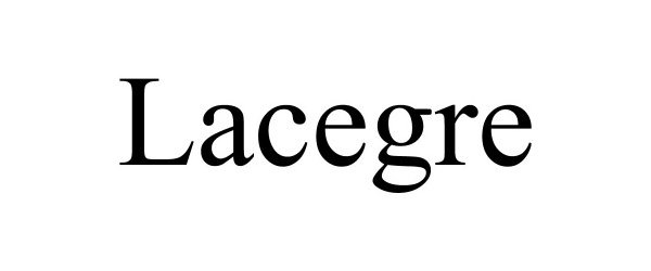 Trademark Logo LACEGRE