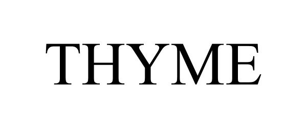 Trademark Logo THYME